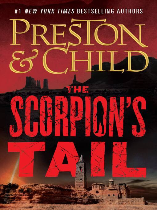 Title details for The Scorpion's Tail by Douglas Preston - Wait list